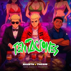 Tentaciones (feat. Nazeth & Dakalii producer)
