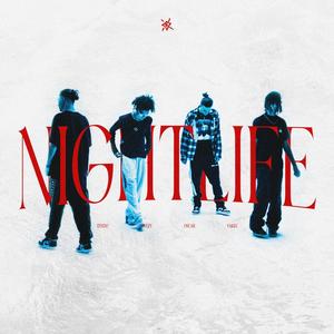 Nightlife (Explicit)