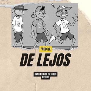 De lejos (feat. Athoos & Kiddo)