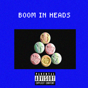 上头Boom In My Head