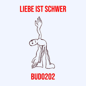 Liebe Ist Schwer (Explicit)