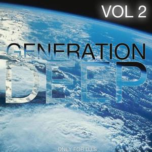 Generation Deep, Vol. 2