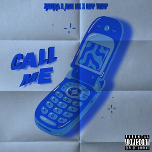 Call Me (Explicit)