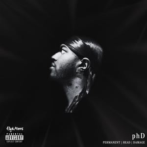 phD: Permanent Head Damage (Explicit)