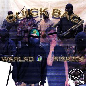 Quick Bag (feat. RISK206) (Explicit)
