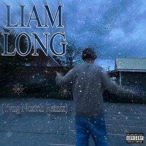 LIAM LONG… (Yvng Noxtch Remix prod. utah*|Explicit)