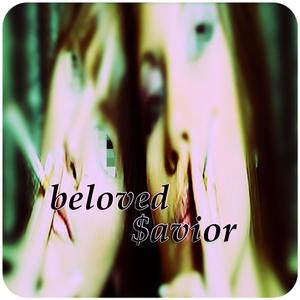 beloved $avior (Explicit)