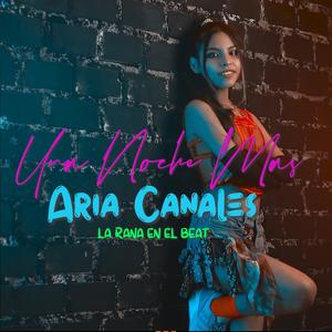 Una Noche Mas (Explicit)