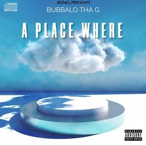 A Place Where (Explicit)