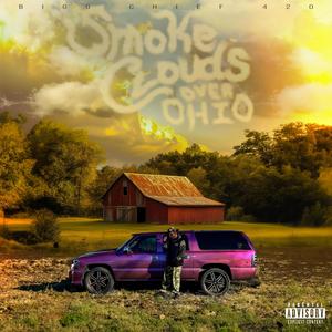 Smoke Clouds Over Ohio (Explicit)