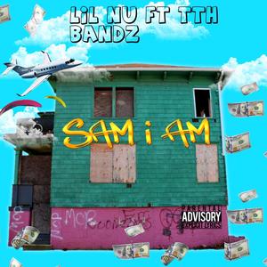 Sam I Am (Explicit)