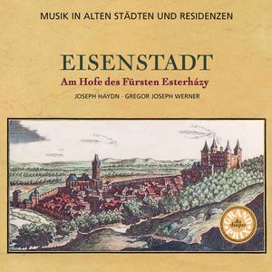 Musik in alten Städten & Residenzen: Eisenstadt