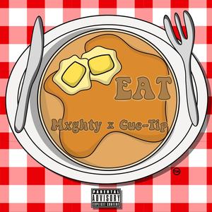 Eat (feat. AlMxghtyMxuse-TwoXx’s) [Explicit]