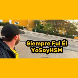 Siempre Fui Él