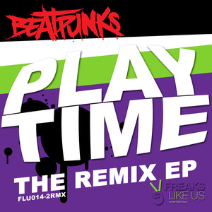 Playtime (The Remixes)