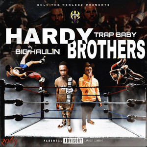 Hardy Brothers (Explicit)