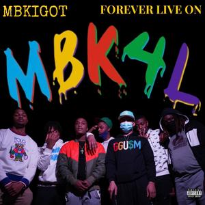Forever Live On (Explicit)