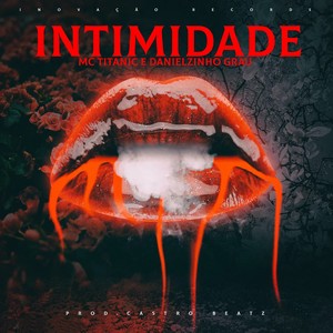 Intimidade (Explicit)