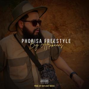 Phorisa Freestyle (feat. Meneer Cee) [Explicit]