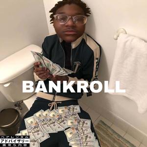 BANK ROLL (Explicit)