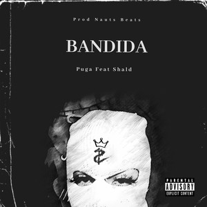 Bandida (Explicit)