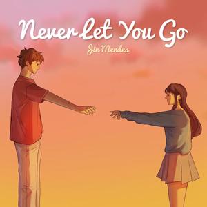 Never Let You Go