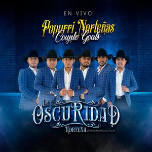 Popurri Norteñas(Couple Goals)(En vivo)
