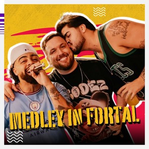 Medley In Fortal (Explicit)