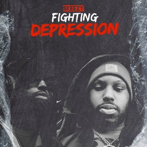 Fighting Depression (Explicit)