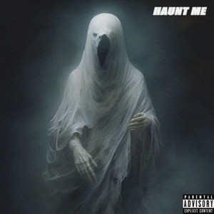 Haunt Me (Explicit)