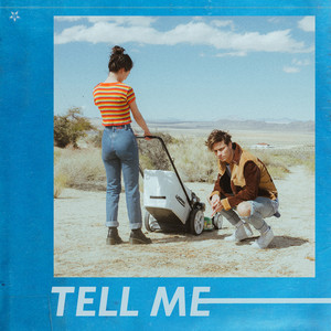 Tell Me (Explicit)