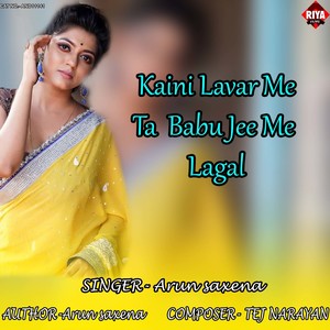 Kaini Lavar Me Ta Babu Jee Me Lagal