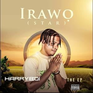 Irawo (Star) [Explicit]