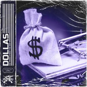 Dollas (Explicit)