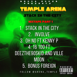 Stack In The City Mixtape Part 1