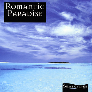 Seascape - Romantic Paradise