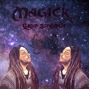 Magick (Explicit)