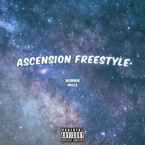 Ascension Freestyle (Explicit)