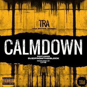 Calm Down (Explicit)