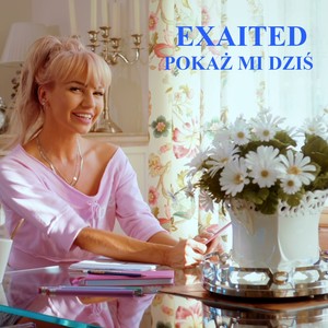 Pokaż Mi Dziś (Radio Edit) [Explicit]