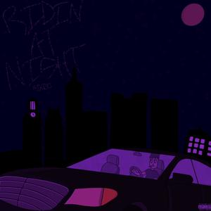 Riding At Night Slowed (Explicit)