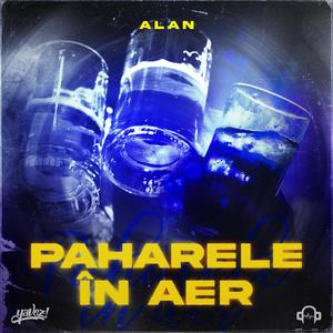 Paharele in Aer (Explicit)