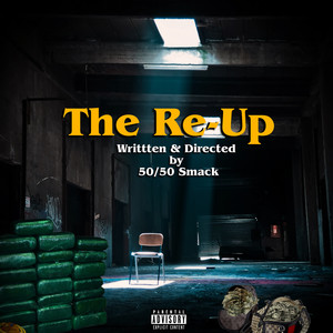 The Re Up (Explicit)