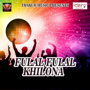 Fulal Fulal Khilona