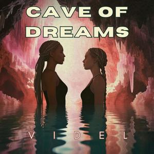 Cave of Dreams (Explicit)