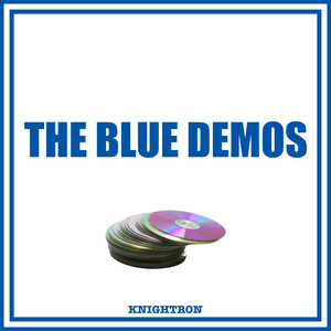 The Blue Demos (Explicit)