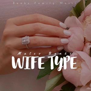 Wife Type