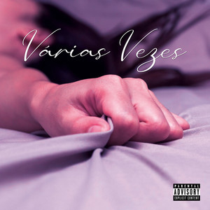 Várias Vezes (Explicit)