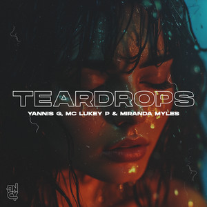 Teardrops (Explicit)