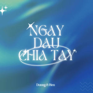 Ngày Đầu Chia Tay (feat. Hều)